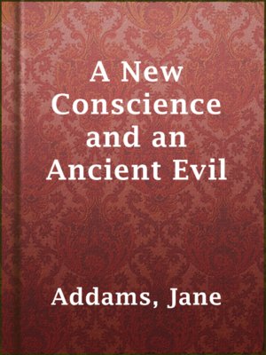 cover image of A New Conscience and an Ancient Evil